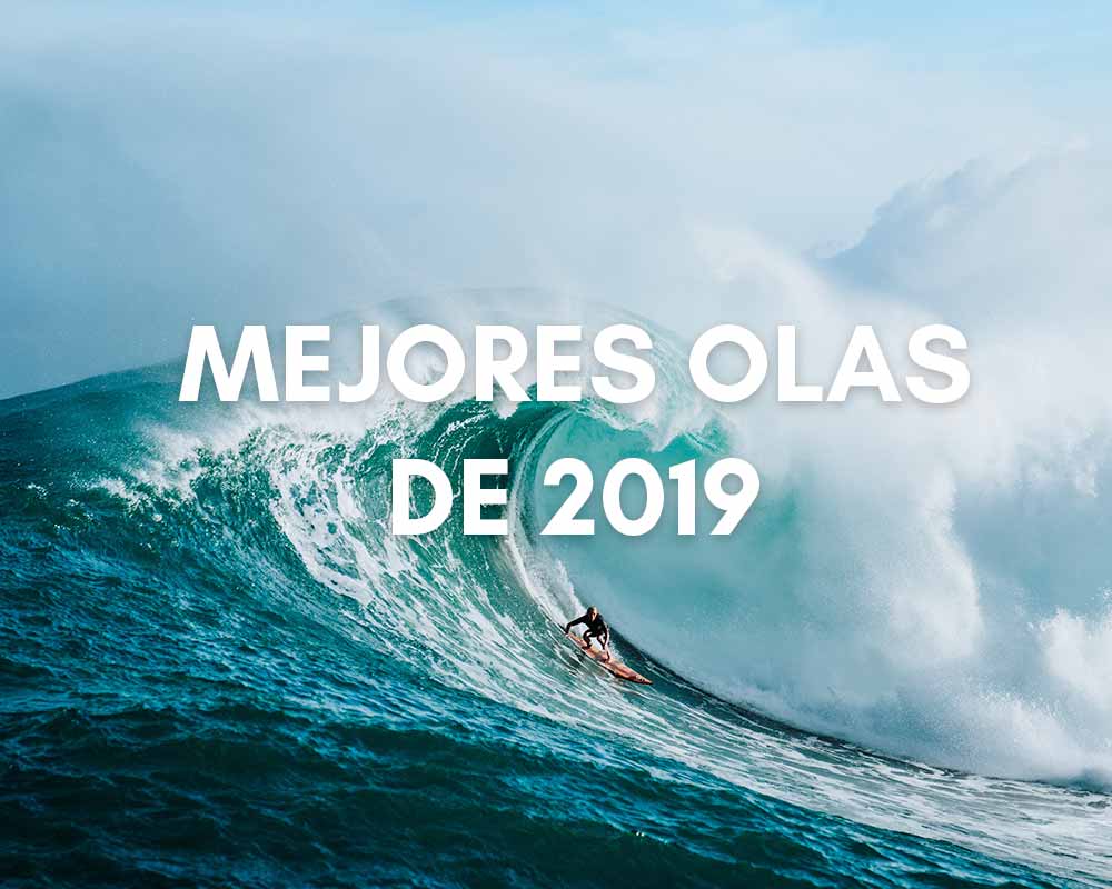 Las mejores olas de 2019